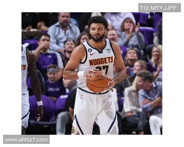 德章泰穆雷如何在NBA赛场上展现个人魅力与团队合作精神