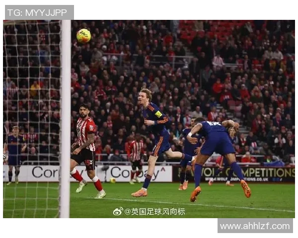 桑德兰主场迎战韦甘比期待重返胜利轨道的精彩对决